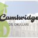 cambridge dil okulları