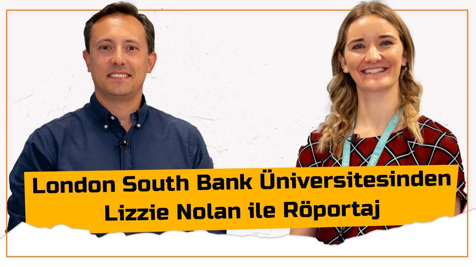 London South Bank Üniversitesinden Lizzie Nolan ile Röportaj