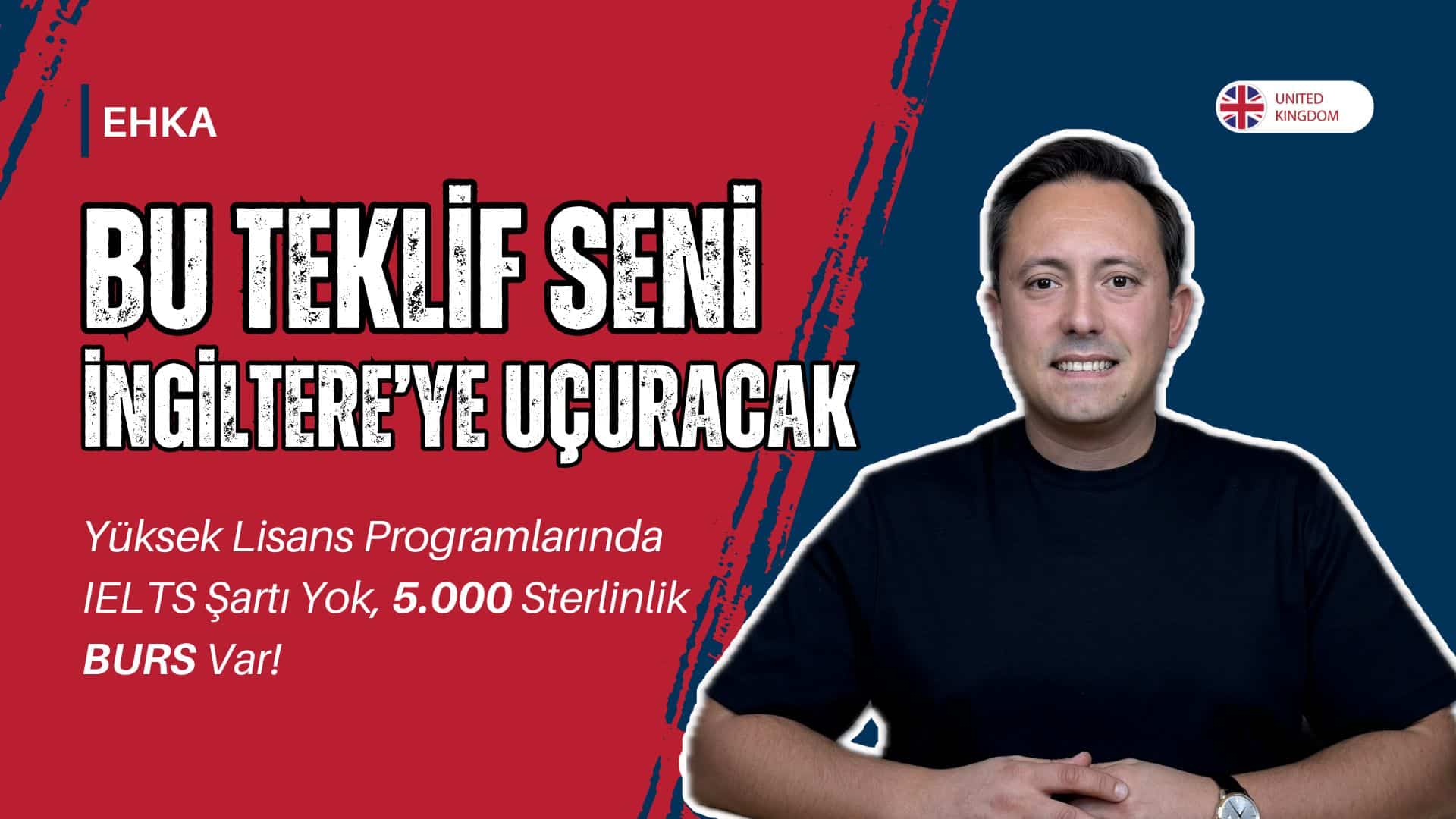 IELTS Şartı Yok, 5.000 Sterlinlik Burs Var!